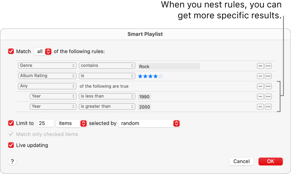 The Smart Playlist dialog: Use the Nest button on the right to create additional, nested rules to get more specific results.