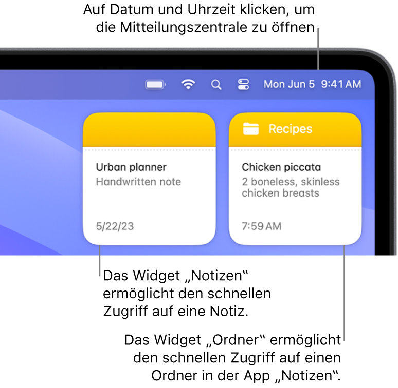 Zwei „Notizen“-Widgets. Das Widget „Ordner“ zeigt einen Ordner in der App „Notizen“ und das Widget „Notizen“ zeigt eine Notiz. Klicke in der Menüleiste auf Datum und Uhrzeit, um die Mitteilungszentrale zu öffnen.