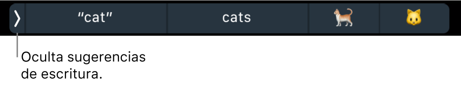Sugerencias de escritura mostrando palabras y emoji, y el botón en la izquierda para ocultar las sugerencias de escritura.