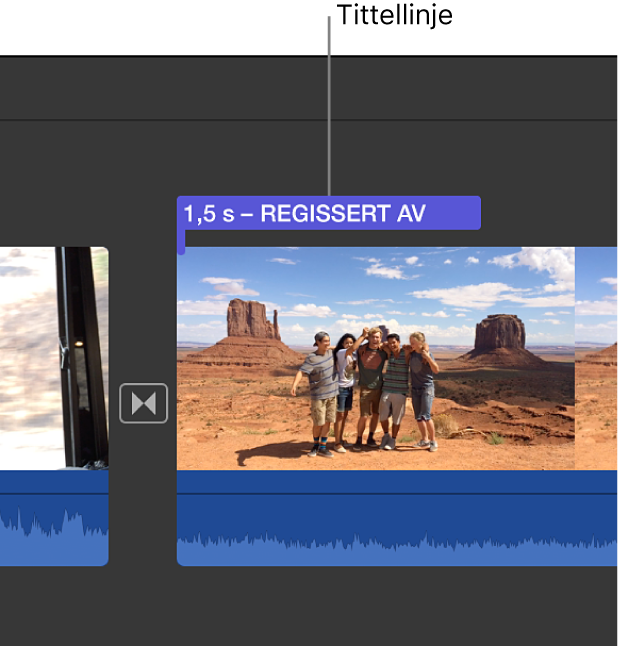 Tittellinje oppå klipp i tidslinjen