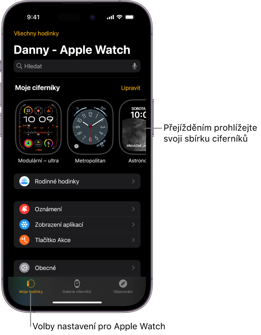 Aplikace Apple Watch na iPhonu otevřená na obrazovce Moje hodinky. Nahoře se zobrazují ciferníky a pod nimi nastavení. Na dolním okraji obrazovky aplikace Apple Watch jsou vidět tři panely: vlevo panel Moje hodinky, z kterého se Apple Watch nastavují, vedle něj panel Galerie ciferníků, na kterém si můžete prohlížet dostupné ciferníky a komplikace, a potom panel Objevování, kde se můžete o Apple Watch dozvědět víc.