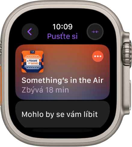 Obrazovka „Pusťte si“ v aplikaci Podcasty na Apple Watch s grafikou podcastu. Klepnutím na grafiku spustíte přehrávání dílu.