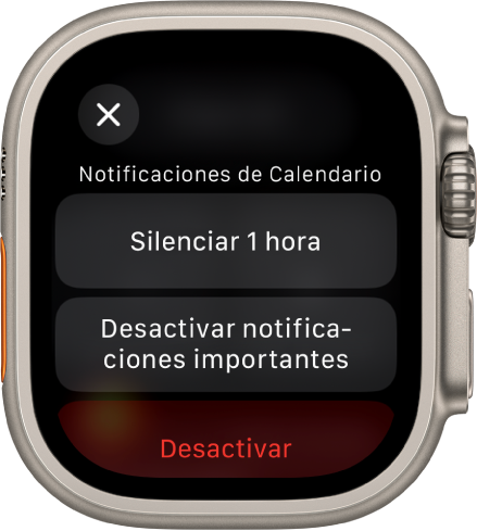 Ajustes de notificación del Apple Watch. El botón superior dice “Durante 1 hora”. Debajo están los botones “Desactivar notificaciones importantes” y Desactivar.