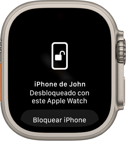La pantalla del Apple Watch en la que se muestra el mensaje “iPhone de Juan desbloqueado con este Apple Watch”. Debajo aparece el botón “Bloquear iPhone”.