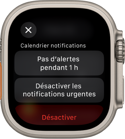 Réglages des notifications sur l’Apple Watch. Le bouton du haut indique « Pas d’alertes pendant 1 h ». Les boutons Désactiver les notifications urgentes et Désactiver se trouvent en dessous.