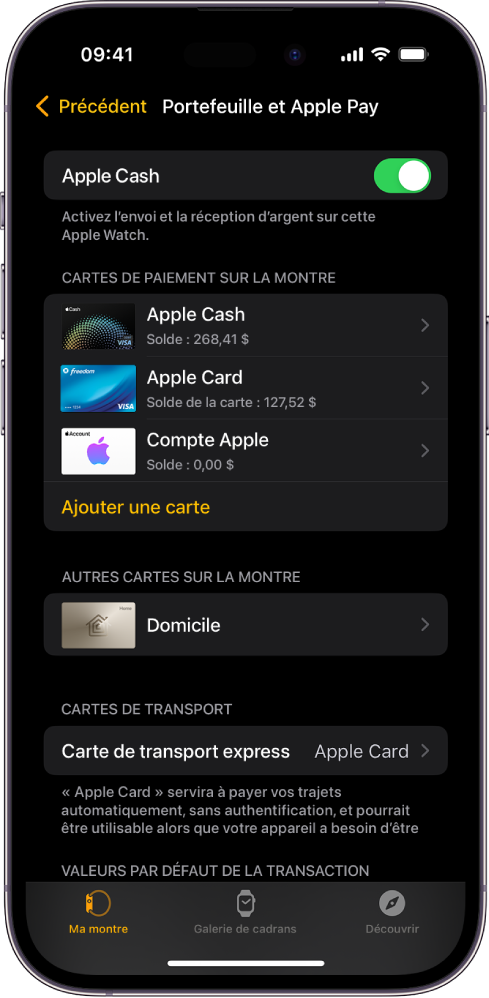 L’écran Portefeuille et Apple Pay dans l’app Watch sur l’iPhone. L’écran affiche des cartes ajoutées à l’Apple Watch et la carte que vous avez choisie pour le transport express.
