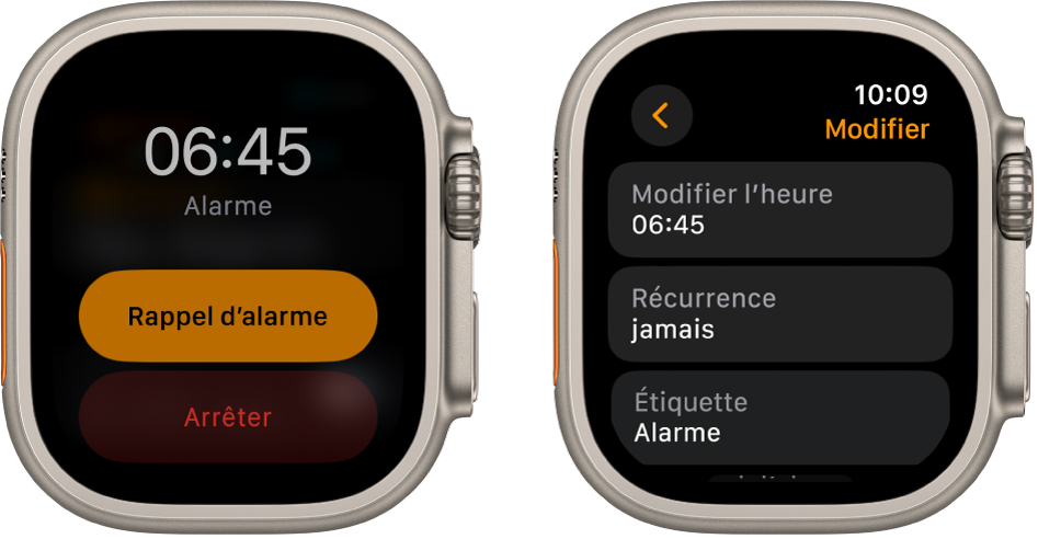 Deux écrans d’Apple Watch : l’un affiche un cadran avec les boutons Rappel et Arrêter, l’autre affiche les réglages de l’alarme, avec les boutons Modifier l’heure, Récurrence et Étiquette en dessous. Un bouton Rappel se trouve dans le bas. Le bouton Rappel est désactivé.
