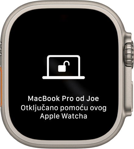 Apple Watch prikazuje poruku “Ovaj Apple Watch otključao je Joeov MacBook Pro”.