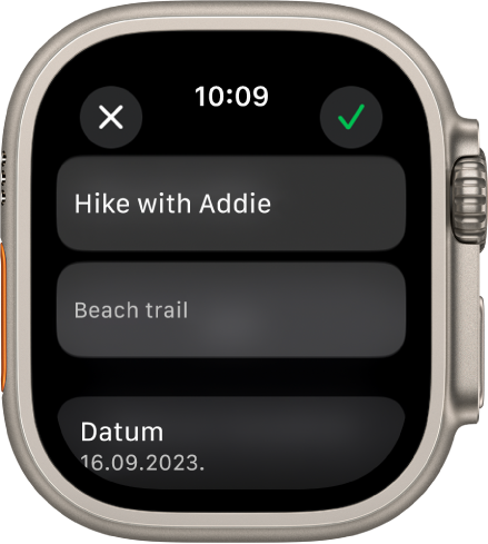 Zaslon uređivanja u aplikaciji Podsjetnici na Apple Watchu Naziv podsjetnika nalazi se pri vrhu s opisom ispod. Pri dnu je datum kada je podsjetnik zakazan za prikazivanje. Tipka Kvačica nalazi se u gornjem desnom kutu. Tipka Zatvori nalazi se u gornjem lijevom kutu.