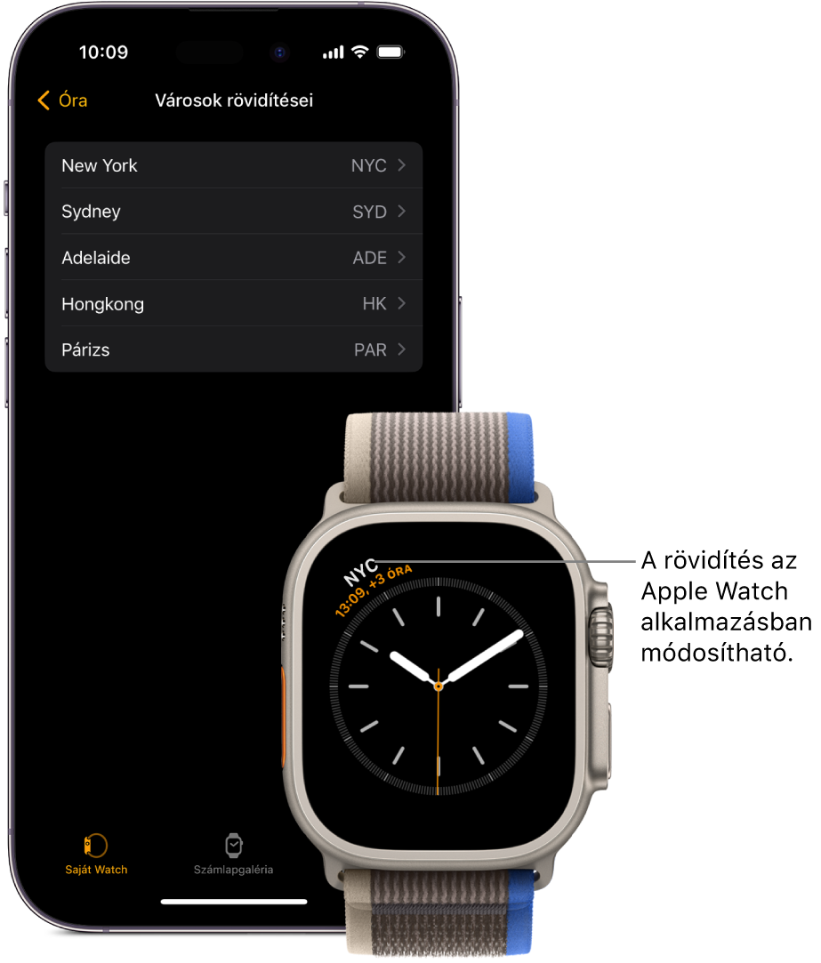 iPhone és az Apple Watch egymás mellett. Az Apple Watch képernyője, amelyen a New York-i pontos idő látható (New Yorkot a NYC rövidítés jelöli). Az iPhone képernyőjén a városok listája látható az Apple Watch app Óra beállításaiban érhető el.