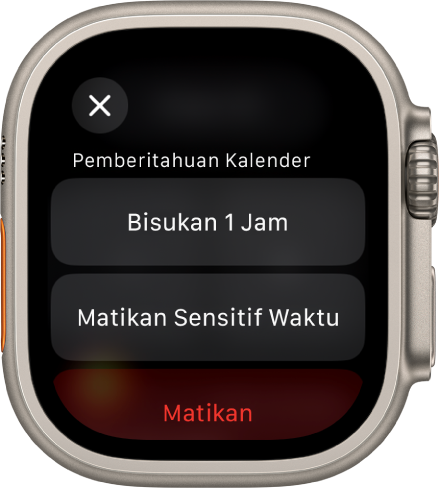 Pengaturan Pemberitahuan di Apple Watch. Tombol atas bertuliskan "Bisukan 1 Jam”. Di bawahnya terdapat tombol Matikan Sensitif Waktu, dan Matikan.