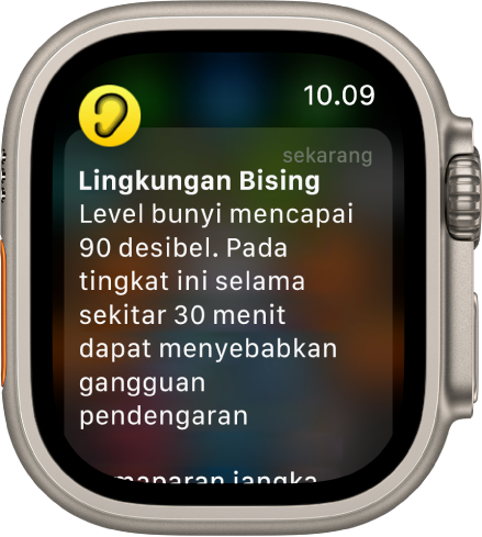 Apple Watch menampilkan pemberitahuan Kebisingan. Ikon untuk app yang terkait dengan pemberitahuan akan muncul di kiri atas. Anda dapat mengetuknya untuk membuka app.