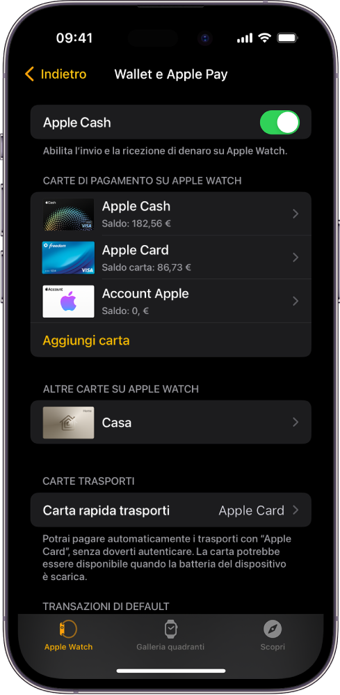 La schermata “Wallet e Apple Pay” nell’app Watch su iPhone. Sulla schermata sono visibili le carte aggiunte ad Apple Watch e la carta che viene utilizzata per i mezzi di trasporto.