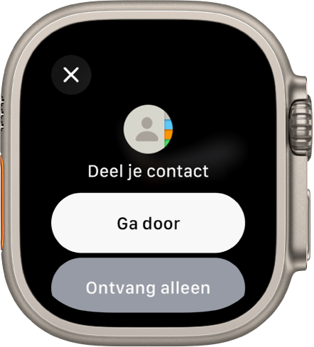Het NameDrop-scherm met twee knoppen: 'Ga door' om contactgegevens te ontvangen en die van jezelf te delen, en 'Ontvang alleen' om alleen de contactgegevens van de andere persoon te ontvangen.