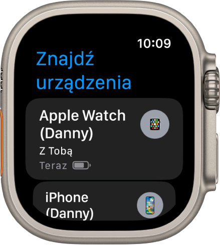 Ekran aplikacji Znajdź urządzenia z dwoma urządzeniami: Apple Watch i iPhone’em.