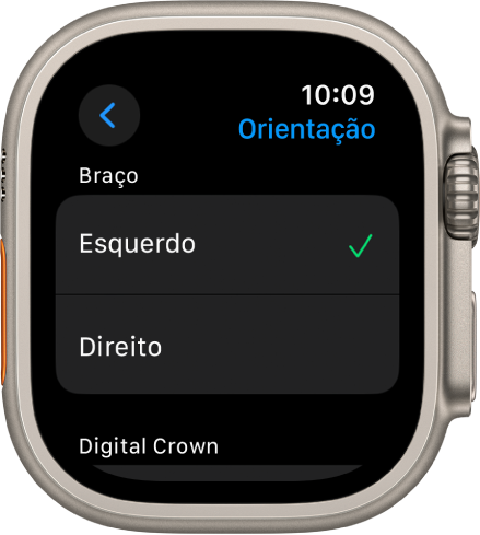 A tela Orientação no Apple Watch. É possível definir o braço e a preferência da Digital Crown.