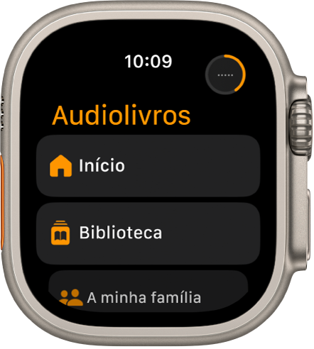 A aplicação Audiolivros a mostrar os botões “Início”, “Biblioteca” e “A minha família”.