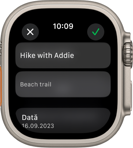 Ecranul de editare al aplicației Mementouri de pe Apple Watch. Numele mementoului se află în partea de sus cu o descriere dedesubt. În partea de jos este data la care este programat mementoul să apară. Un buton Bifă este în dreapta sus. Un buton Închideți este în stânga sus.