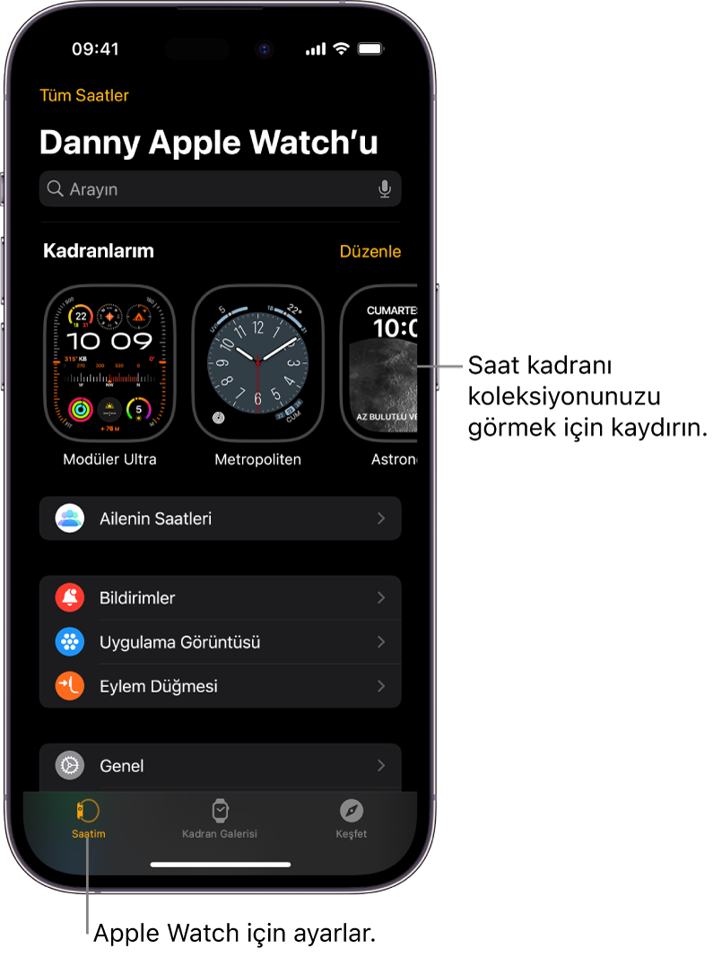 Üst tarafta saat kadranlarını ve altta ayarları gösteren Saatim ekranı açık olarak iPhone’daki Apple Watch uygulaması. Apple Watch uygulaması ekranının en altında üç sekme var: Soldaki sekme Apple Watch ayarlarını yapmak için gittiğiniz Saatim; yanındaki, kullanılabilir saat kadranlarını ve komplikasyonları keşfedebileceğiniz Kadran Galerisi ve diğeri, Apple Watch hakkında daha fazla bilgi edinebileceğiniz bir yer olan Keşfet sekmesi.