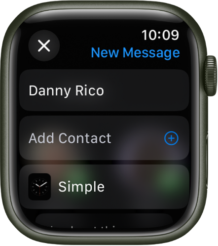 Екранът на Apple Watch, показващ циферблат, който споделя съобщение с името на получателя в горния край. Отдолу са бутон Добави контакт и името на циферблата.