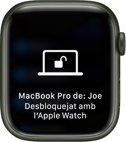 La pantalla de l’Apple Watch mostra el missatge “MacBook Pro de l’Albert desbloquejat amb aquest Apple Watch”.