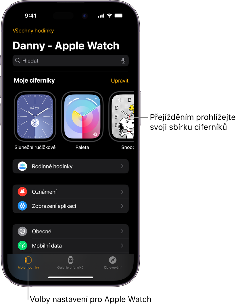 Aplikace Apple Watch na iPhonu otevřená na obrazovce Moje hodinky. Nahoře se zobrazují ciferníky a pod nimi nastavení. Na dolním okraji obrazovky aplikace Apple Watch jsou vidět tři panely: vlevo panel Moje hodinky, z kterého se Apple Watch nastavují, vedle něj panel Galerie ciferníků, na kterém si můžete prohlížet dostupné ciferníky a komplikace, a potom panel Objevování, kde se můžete o Apple Watch dozvědět víc.
