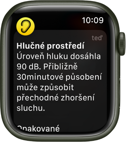 Apple Watch s upozorněním na hluk. Ikona aplikace, k níž oznámení patří, se zobrazuje vlevo nahoře. Klepnutím na tuto ikonu aplikaci otevřete.