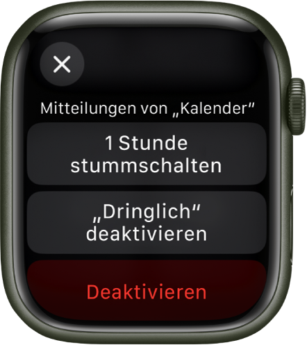 Einstellungen für Mitteilungen auf der Apple Watch. Auf der oberen Taste steht „1 Stunde stummschalten“. Darunter sind Tasten für „‚Dringlich‘ deaktivieren“ und „Ausschalten“.
