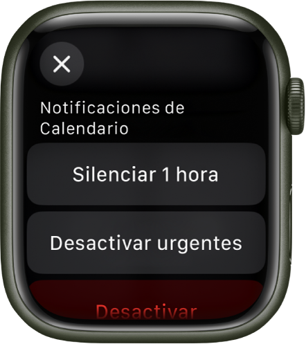 Configuración de notificaciones en el Apple Watch. El botón superior dice Silenciar 1 hora. En la parte inferior están los botones Desactivar urgentes y Desactivar.
