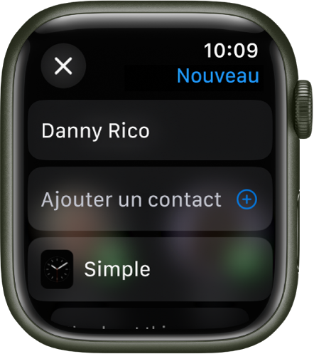 L’écran de l’Apple Watch affiche un message de partage de cadran précédé nom du destinataire. En dessous se trouvent le bouton Ajouter un contact et le nom du cadran.