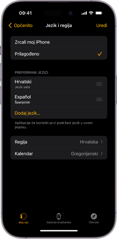 Zaslon jezika i regije unutar aplikacije Apple Watch s prikazanim engleskim i španjolskim jezikom pod Preferirani jezici.