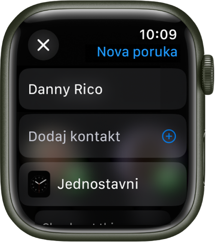 Zaslon Apple Watcha s prikazom brojčanika sata na kojem se dijeli poruka, s imenom primatelja pri vrhu. U nastavku se nalazi tipka Dodaj kontakt i naziv brojčanika sata.