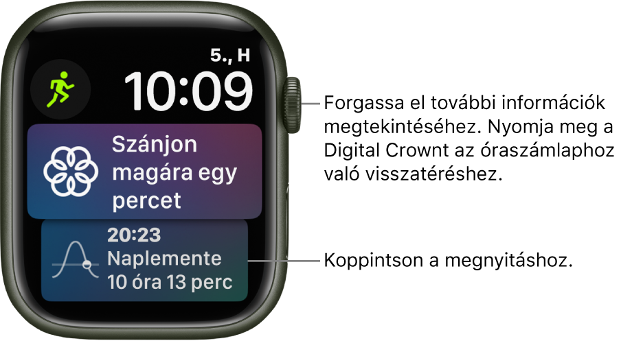 A Siri óraszámlap, amelynek jobb felső részén a dátum és az idő látható. A bal felső részen egy Edzés komplikáció található. Alatta egy Tudatosság komplikáció látható. Alul a Napkelte/napnyugta komplikáció található.