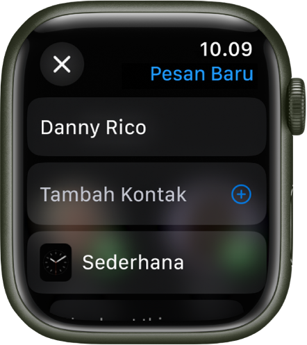 Layar Apple Watch menampilkan wajah jam yang berbagi pesan dengan nama penerima di bagian atas. Di bawah terdapat tombol Tambah Kontak dan nama wajah jam.