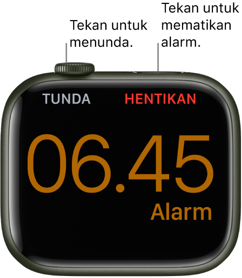 Apple Watch diletakkan menyamping, dengan layar menampilkan alarm yang menyala. Di bawah Digital Crown terdapat kata “Tunda.” Kata “Hentikan” terdapat di bawah tombol samping.