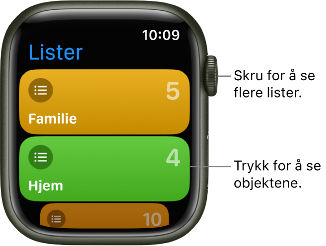 Lister-skjermen i Påminnelser-appen som viser to listeknapper – Familie og Hjem. Tall til høyre viser hvor mange påminnelser det er i hver liste. Trykk på en liste for å se påminnelsene i den, eller skru på Digital Crown for å se flere lister.