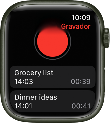 Apple Watch mostrando a tela Gravações. O botão Gravar vermelho aparece perto da parte superior. Duas gravações aparecem abaixo. As gravações mostram os horários em que foram feitas e suas durações.
