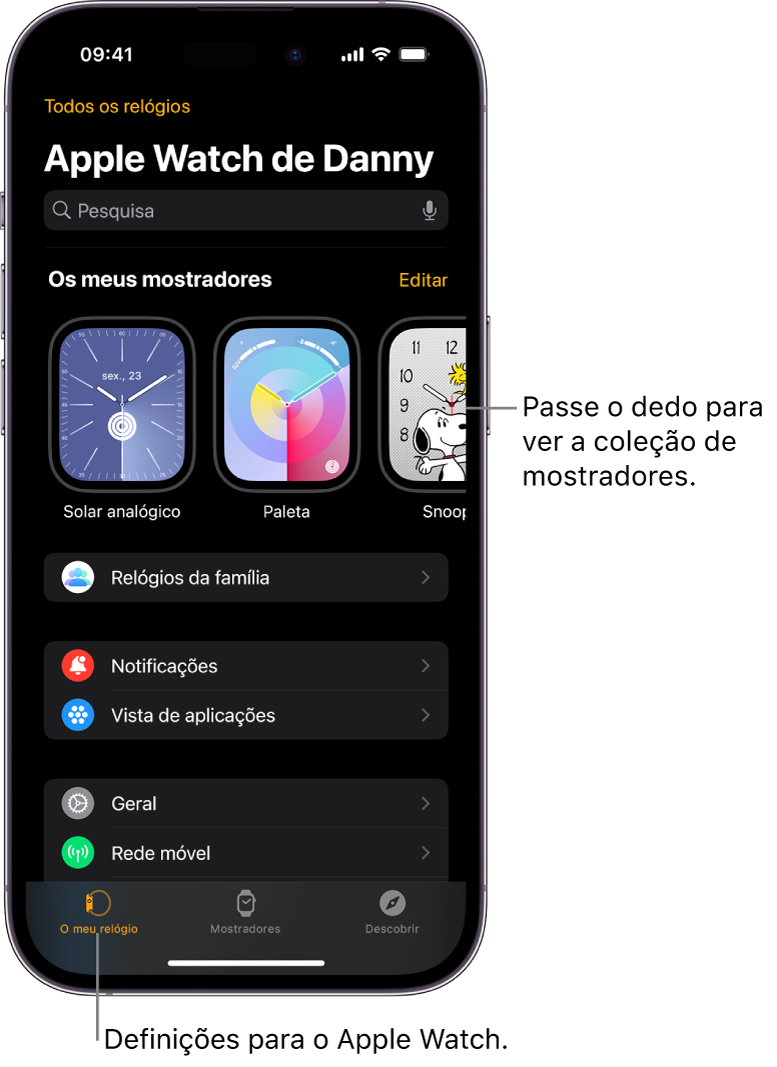 A aplicação Apple Watch no iPhone aberta no ecrã “O meu relógio” que mostra os seus mostradores perto da parte superior do ecrã e as definições por baixo. Existem três separadores na parte inferior do ecrã do Apple Watch: o separador da esquerda é “O meu relógio”, onde pode aceder às definições do Apple Watch; a seguir vem a “Galeria”, onde pode explorar os mostradores e as complicações disponíveis; e, depois, “Descobrir”, onde pode obter mais informações sobre o Apple Watch.