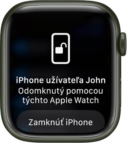 Obrazovka hodiniek Apple Watch so správou „Zariadenie John’s iPhone bolo odomknuté pomocou týchto Apple Watch“. Pod ňou je tlačidlo Zamknúť iPhone.