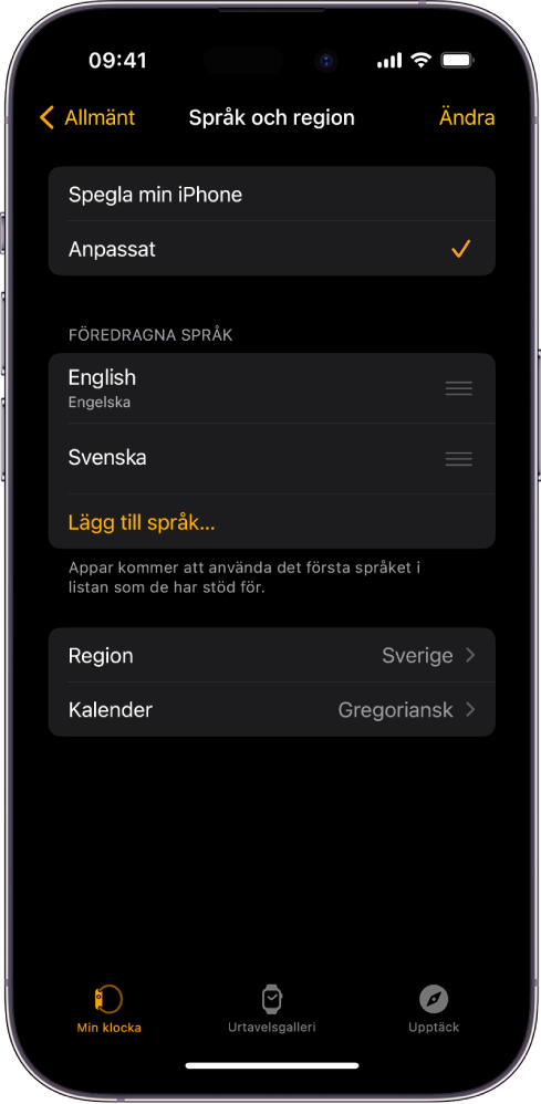 Skärmen Språk och region i Apple Watch-appen med Svenska och Spanska nedanför Föredragna språk.