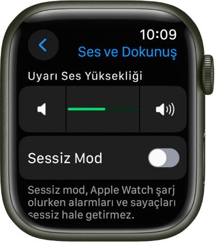 En üstte Uyarı Ses Yüksekliği sürgüsünü ve altında Sessiz Mod anahtarını gösteren Apple Watch’taki Ses ve Dokunuş ayarları.