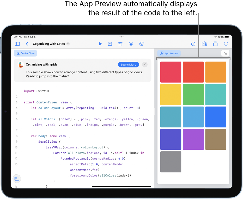 An app that shows how to arrange content in two different grid views, showing sample code on the left and the result of the code in the App Preview in the right sidebar.