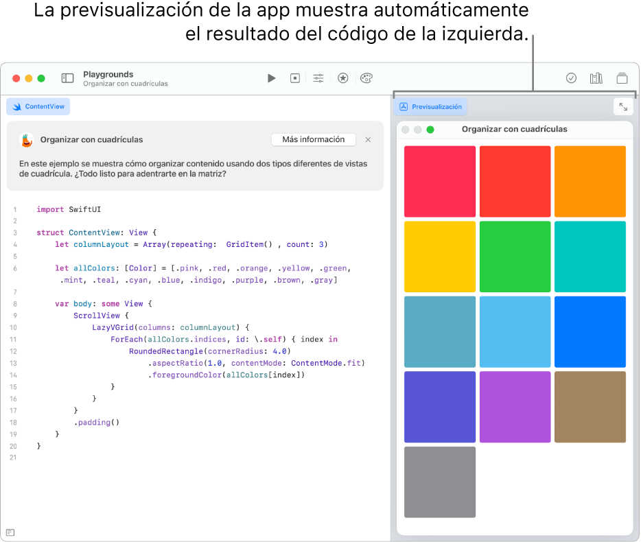 Una app que muestra cómo organizar el contenido en dos vistas de cuadrícula diferentes, con el código de ejemplo a la izquierda y el resultado del código en la previsualización de la app a la derecha.