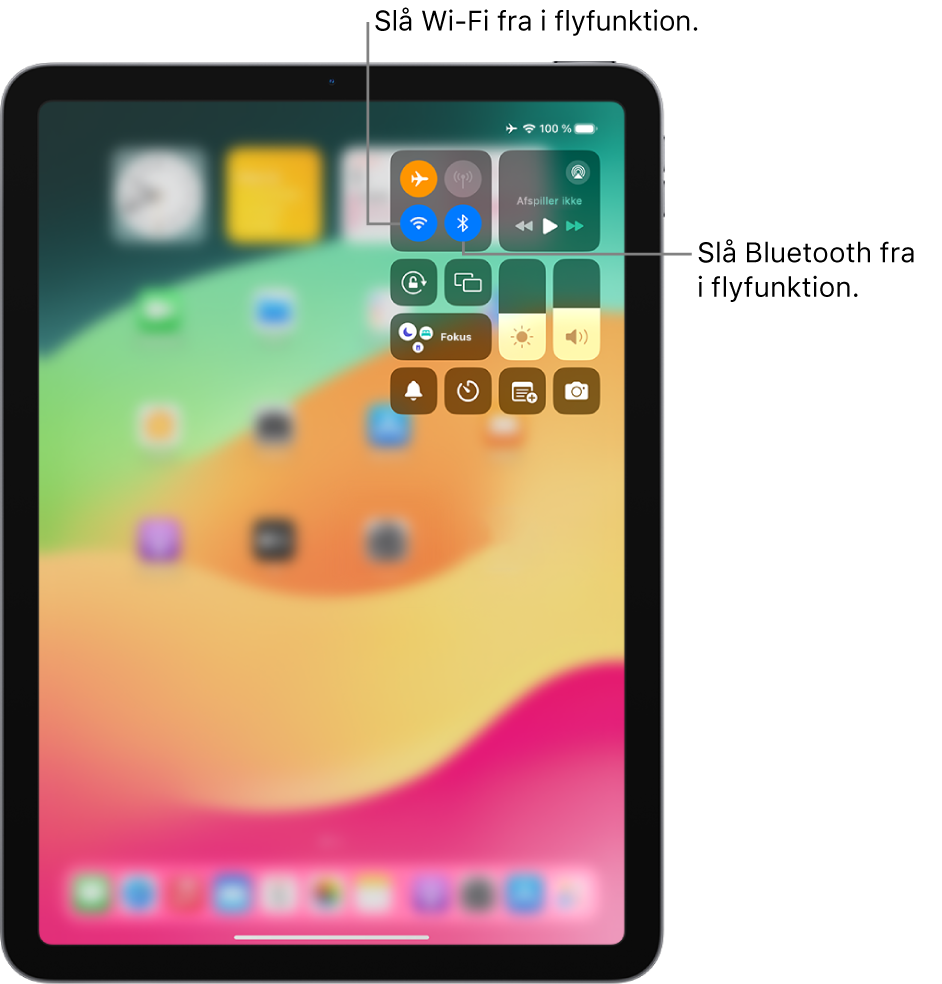 Kontrolcenter på iPad, som viser Flyfunktion slået til. Knapperne, der bruges til at slå Wi-Fi og Bluetooth fra, findes i øverste venstre hjørne af Kontrolcenter. Tryk på symbolet for Bluetooth for at slå Bluetooth fra i Flyfunktion. Tryk på symbolet for Wi-Fi for at slå Wi-Fi fra i Flyfunktion.