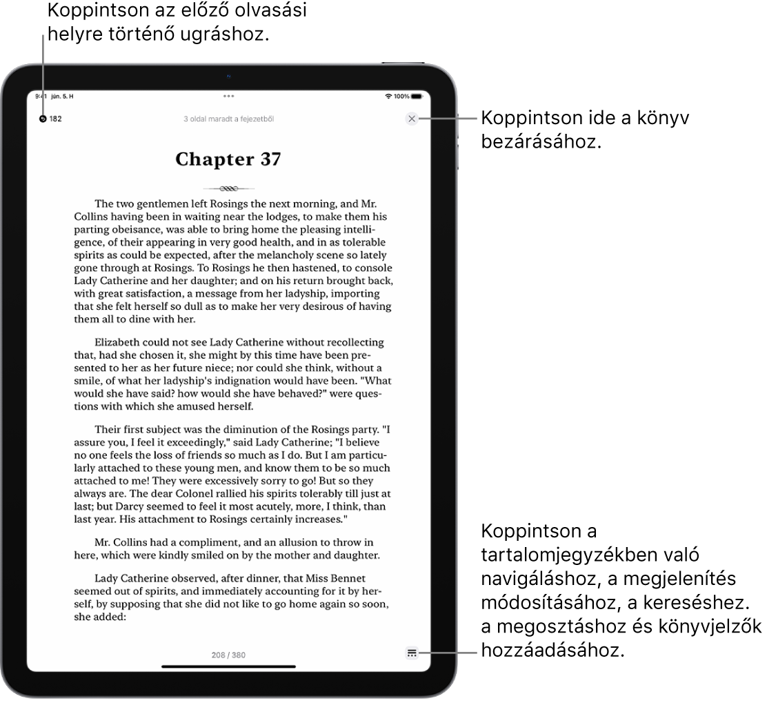 Egy könyv oldala a Könyvek appban. A képernyő tetején lévő gombok segítségével visszatérhet arra az oldalra, ahol elkezdte az olvasást, illetve bezárhatja a könyvet. A Menü gomb a képernyő jobb alsó részén található.