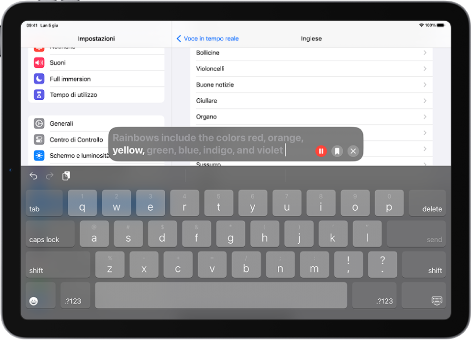 La funzionalità “Voce in tempo reale” su iPad legge ad alta voce il testo che viene digitato.