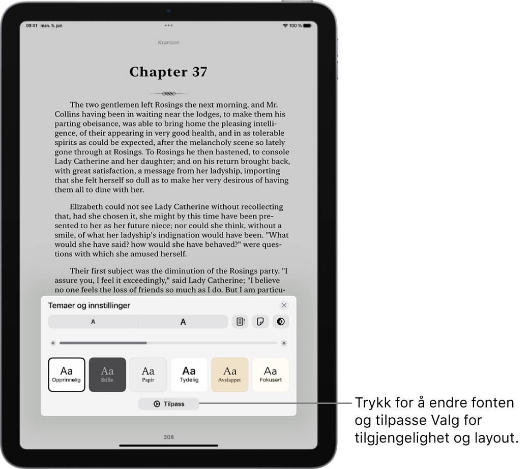 En bokside i Bøker-appen Temaer og innstillinger-valg viser kontroller for fontstørrelse, rullevisning, stil for å bla om, lysstyrke og fontstiler.