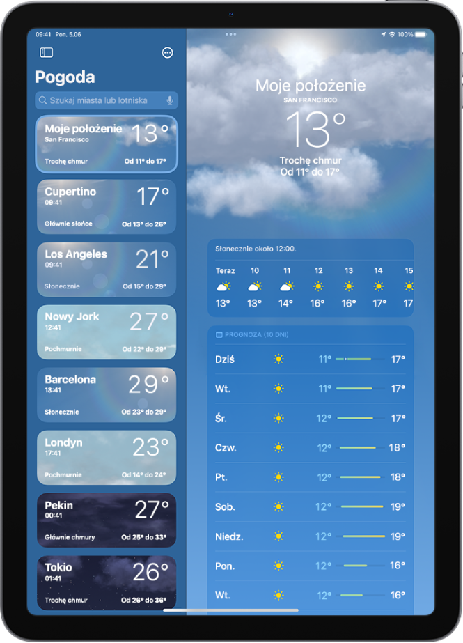 Ekran aplikacji Pogoda z paskiem bocznym po lewej stronie. Na pasku bocznym wyświetlana jest lista miast z widoczną godziną, bieżącą temperaturą, prognozą pogody oraz najniższą i najwyższą temperaturą. Na górze listy zaznaczona jest pozycja Moje położenie, a po prawej stronie ekranu wyświetlana jest prognoza pogody i informacje o warunkach w danym miejscu.