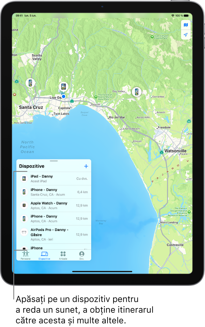 Ecranul Găsire deschis în lista Dispozitive. Dispozitivele listate includ iPad - Daniel, iPhone - Daniel, Apple Watch - Daniel și AirPods Pro - Daniel. Localizările lor sunt afișate pe o hartă în apropiere de Santa Cruz.