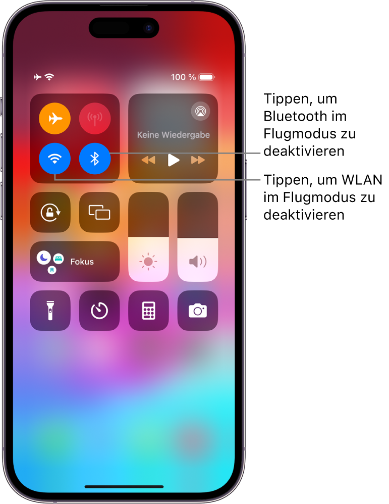 Das iPhone-Kontrollzentrum In der Gruppe mit Steuerelementen oben links befinden sich die Tasten „Flugmodus“ (oben links), „WLAN“ (unten links) und „Bluetooth“ (unten rechts). Die Optionen „Flugmodus“, „WLAN“ und „Bluetooth“ sind aktiviert. Tippe auf die Taste „Bluetooth“, um Bluetooth im Flugmodus zu deaktivieren. Tippe auf die Taste „WLAN“, um WLAN im Flugmodus zu deaktivieren.